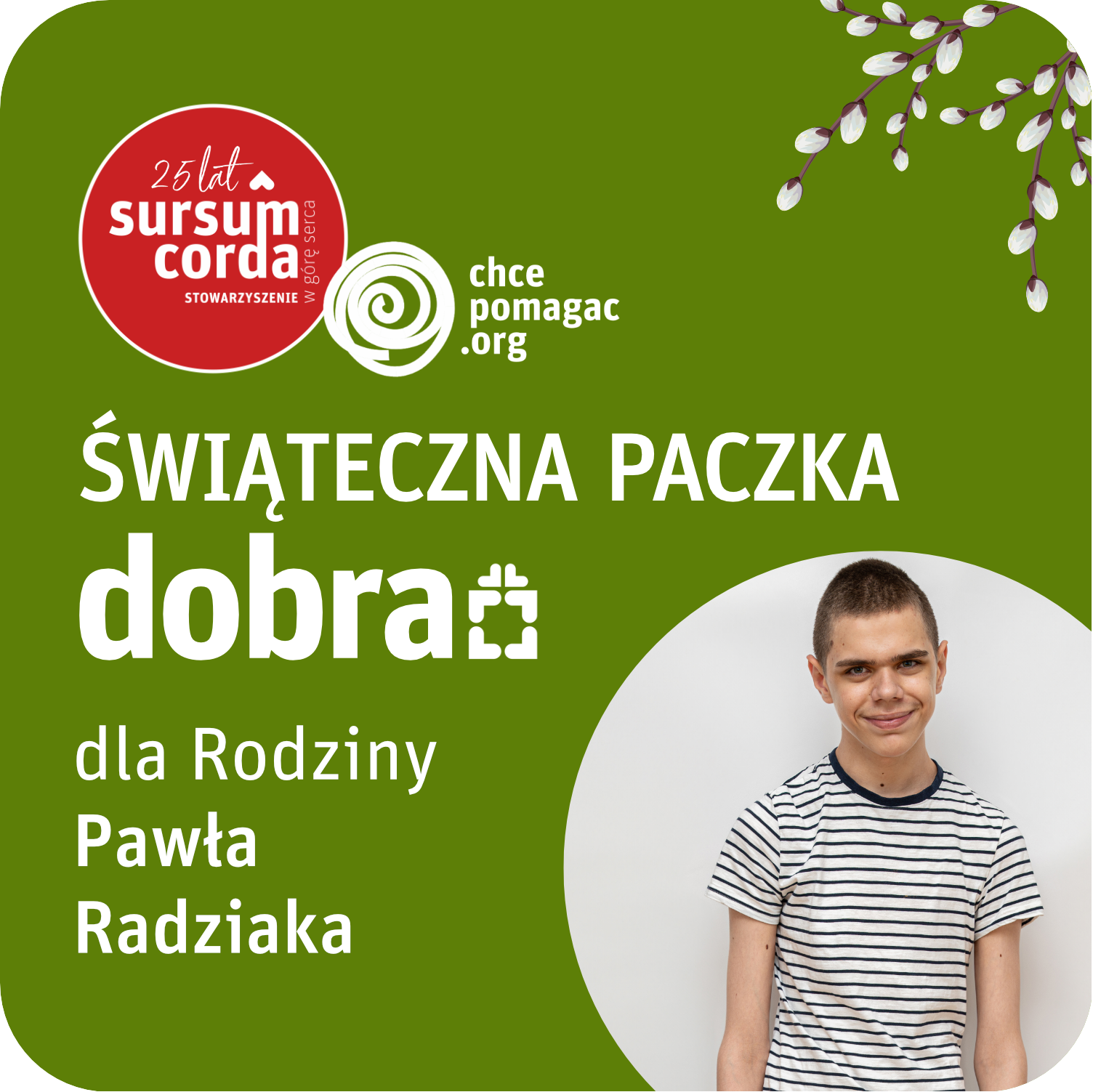 PACZKA DOBRA dla rodziny Pawła Radziaka