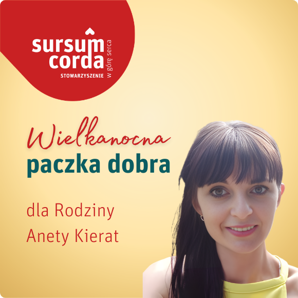 PACZKA DOBRA dla rodziny Anety Kierat