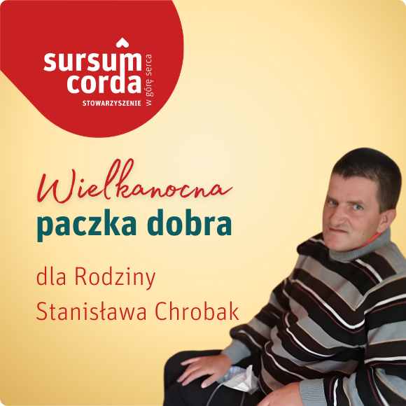 PACZKA DOBRA dla rodziny Stanisława Chrobak